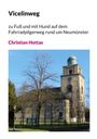 Christian Hottas: Vicelinweg, Buch