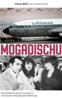 Christine Bode: Mogadischu, Buch