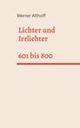 Werner Althoff: Lichter und Irrlichter, Buch