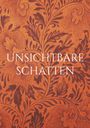 Tina P: Unsichtbare Schatten, Buch