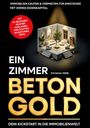„Ein Zimmer Beton Gold“ in großen Buchstaben, Illustration eines stilvollen Zimmers im Spotlight, rote Kreisschrift.