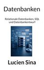 Lucien Sina: Datenbanken, Buch