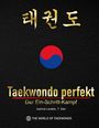 "Taekwondo perfekt: Der Ein-Schritt-Kampf, Ioannis Lerakis, 7. Dan." Goldene Schrift, koreanische Zeichen, rotes und blaues Symbol.