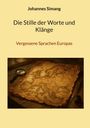 Johannes Simang: Die Stille der Worte und Klänge, Buch