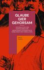 Heinz Duthel: Glaube, Gier, Gehorsam, Buch