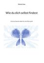 Titel: "Wie du dich selbst findest". Untertitel: "Und was Sprache dabei für eine Rolle spielt". Blaue, abstrakte Schmetterling-Illustration.
