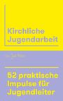 Joel Meier: Kirchliche Jugendarbeit, Buch