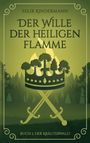 Felix Kindermann: Buch 1: Der Kräuterwald, Buch