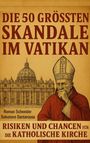 „Die 50 größten Skandale im Vatikan; Risiken und Chancen für die katholische Kirche“. Illustration: Nachdenklicher Papst.