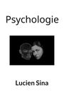 Lucien Sina: Psychologie, Buch
