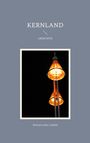 Wolfgang Linke: Kernland, Buch