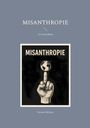 "MISANTHROPIE, 111 Ansichten, Vernon McKost. Illustration: Hand zeigt Mittelfinger zur Weltkugel."