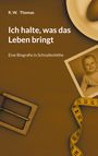 Text: "Ich halte, was das Leben bringt. Eine Biografie in Schnallenhöhe." Sepia-Foto eines Babys, Messband, Gürtelschnalle.