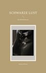 Dajana Werner: Schwarze Lust, Buch