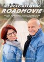Sabine Lindemann & Wolfgang: Network-Marketing-Roadmovie, Buch