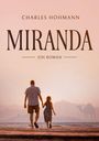 Charles Hohmann: Miranda, Buch