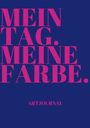 "MEIN TAG. MEINE FARBE. ARTJOURNAL" in pinker Schrift auf dunkelblauem Hintergrund.