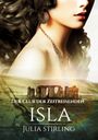 „Der Club der Zeitreisenden: Isla“ von Julia Stirling. Eine Frau mit Locken, großem Ohrring vor Landschaft mit Steinkreis.