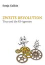 Sonja Galkin: Zweite Revolution, Buch