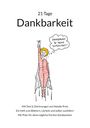 21 Tage Dankbarkeit. DANKBARKEIT IST MEINE SUPERKRAFT! Illustration einer Person im Cape, glücklich mit erhobenem Arm.