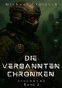 Michael Grätzsch: Die Verbannten Chroniken, Buch