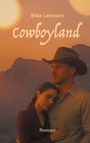 Silke Lehmann: Cowboyland, Buch