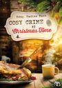 : Cosy Crime at Christmas Time, Buch