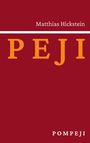 "Matthias Hickstein", "PEJI", "POMPEJI". Roter Hintergrund, minimalistisch gestaltet.