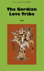 Renier-Fréduman Mundil: The Gordian Love Tribe, Buch