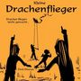 Ümit Elveren: Kleine Drachenflieger, Buch