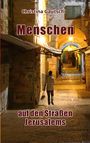 Christina Gautschi: Menschen auf den Straßen Jerusalems, Buch
