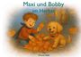 Simone Vajda: Maxi und Bobby, Buch