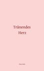 M. N. E. Nohr: Tränendes Herz, Buch