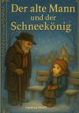 "Der alte Mann und der Schneekönig" von Ingeborg Wiech. Illustration: Alter Mann mit Stock spricht mit Kind auf Bank.