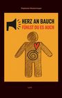 Stephanie Klostermayer: Herz an Bauch Fühlst Du es auch, Buch