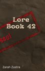 Zarah Gym Zustra: Lore Book 42, Buch