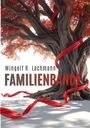 Wingolf R. Lachmann: Familienbande, Buch