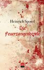 Heinrich Spoerl: Die Feuerzangenbowle, Buch