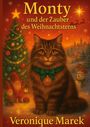 „Monty und der Zauber des Weihnachtssterns“. Illustration: Katze mit Medaillon vor Christbaum, Elfen und Schneemann im Hintergrund.
