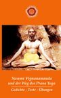 Swami Vignanananda: Swami Vignanananda und der Weg des Prana Yoga, Buch
