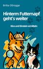 Britta Ollrogge: Hinterm Futternapf geht's weiter, Buch