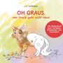 L. T. Hoffmann: Oh Graus, der Dreck geht nicht raus!, Buch