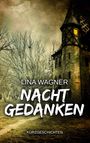 Lina Wagner: Nachtgedanken, Buch