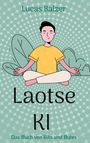 Lucas Balzer: Laoste KI, Buch
