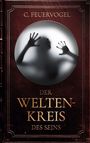 C. Feuervogel: Der Weltenkreis des Seins, Buch