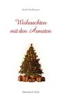 Detlef Kullmann: Weihnachten mit den Ärmsten, Buch