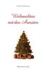 Detlef Kullmann: Weihnachten mit den Ärmsten, Buch