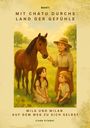 Linda Friebel: Mit Chatu durchs Land der Gefühle Band 1, Buch