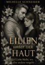 "LILIEN unter der HAUT" steht in goldener Schrift. Zwei Personen in inniger Umarmung, umgeben von Lilien.