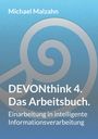 Michael Malzahn: DEVONthink 4. - Das Arbeitsbuch., Buch